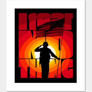 I Fear Nothing Soldier Silhouette Posters and Art